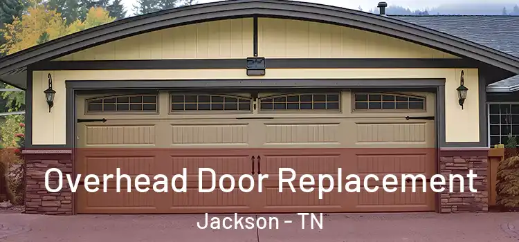  Overhead Door Replacement Jackson - TN